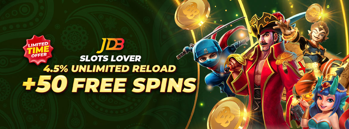 B1_EN_Slot Lover_4.5__Unlimited Reload + JDB 50 FREE SPINS!_Seo_Promotions 4.5% Unlimited Reload + JDB 50 FREE SPINS!