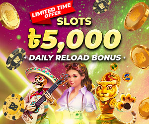 Slots Games 25% Daily Reload Bonus 5,000 BDT